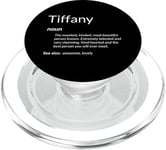 Tiffany Is Kind Hearted Funny Name Definition Tiffany PopSockets PopGrip for MagSafe