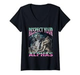 Womens Respect Your Alphas Funny Cringe Werewolf Wolf Meme V-Neck T-Shirt