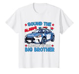 Youth Sound the Alarm! I'm Going to Be a Big Brother Funny Police T-Shirt