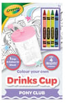 Crayola Colour Your Own Assorted Pony  Club Drink Cup with 4 Crayons