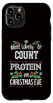 iPhone 11 Pro Most Likely to Count Protein on Christmas Eve Funny Gymbro Case