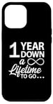 iPhone 12 Pro Max 1 Year Down A Lifetime To Go Cute 1st Wedding Anniversary Case