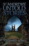 St Andrews&#039; Untold Stories