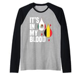 IT'S IN MY BLOOD / EN MI SANGRE - MEXICO AND BELGIUM PRIDE Raglan Baseball Tee