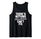 There's Nothing Intense Workouts Can't Fix" Fitness Workout Tank Top