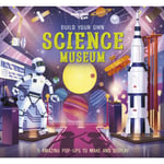 Lonely Planet Kids Build Your Own Science Museum (inbunden, eng)