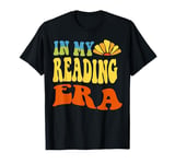 In My Reading Era Book Funny Book Reader Retro Groovy T-Shirt