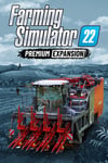 Farming Simulator 22 - Premium Expansion (DLC) (PC) Steam Key GLOBAL