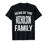 Head Of The Nicholson Family Reunion T-Shirt