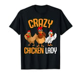 Crazy Chicken Lady Women Chicken T-Shirt