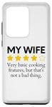 Galaxy S20 Ultra Funny Saying My Wife Very Basic Cooking Features Sarcasm Fun Case