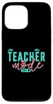 Coque pour iPhone 13 Pro Max Mode Enseignant Off Happy Last Day Of School Summer Break Drôle