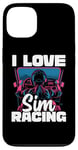 Coque pour iPhone 13 Cute Video Gamer For Women - I Love Sim Racing