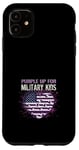 Coque pour iPhone 11 Purple Up pour enfants militaires Heart America Military Child