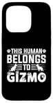 Coque pour iPhone 15 Pro Nom du chien Gizmo Cadeau personnalisé This Human Belongs To a Dog