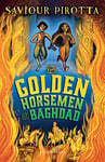 The Golden Horsemen of Baghdad (Flashbacks)