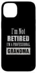 Coque pour iPhone 14 Plus Not Retired Professional Grandma - Funny Retirement Retiree