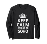 Soho Souvenir / Proud New Yorker / Keep Calm And Go To Soho! Long Sleeve T-Shirt