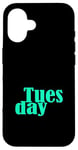 Coque pour iPhone 16 Bleu sarcelle Aqua Tuesday Days Of The Week Teal Aqua Graphic