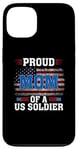 Coque pour iPhone 13 Veteran American USA Flag Patriot Proud Mom Of A US Soldier