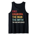 Vintage Dad Grandpa The Man The Myth The Bad Influence Retro Tank Top