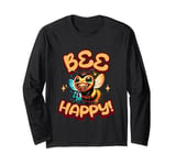 Bee Happy Big Smile Bad Teeth Bee Be Happy Long Sleeve T-Shirt