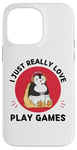 iPhone 14 Pro Max Kawaii Penguin I Just Really Love Cute Play Games Lover Case