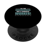 I'm The Ombudsman Not A Miracle Worker For Conflict Mediator PopSockets Adhesive PopGrip