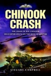 Chinook Crash  The Crash of RAF Chinook Helicopter ZD576 on the Mull of Kintyre