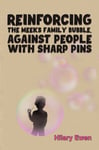 Reinforcing the Meeks Family Bubble, Against People with Sharp Pins