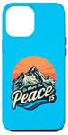 iPhone 12 Pro Max Funny Outdoor Camping Go Where The Peace Is Men Women Camper Case