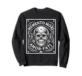 Stoic Philosophy Memento Mori Amor Fati Skull Stoicism Quote Sweatshirt