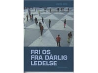 Fri Os Fra Dårlig Ledelse | Anita Mac | Språk: Danska