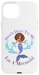 Coque pour iPhone 15 Plus Beach Don't Try Me I'm A Mermaid Funny Black Sirmaids Women