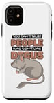 iPhone 11 Can't Trust People Who Don't Like Degus Ordinary Degu Case