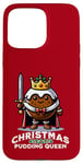 Coque pour iPhone 15 Pro Max Pudding de Noël Reine drôle de pudding aux prunes dessert britannique