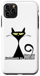 iPhone 11 Pro Max ONE CAT JUST LEADS TO ANOTHER. The Perfect Case