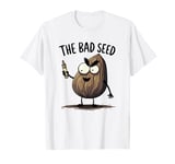 The Bad Seed Quote Funny Kids Boys Girls for Toddlers T-Shirt