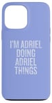 Coque pour iPhone 13 Pro Max Je suis Adriel qui fait Adriel Things Funny Vintage