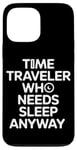 Coque pour iPhone 13 Pro Max T-shirt Time Travel Sci-Fi Enthusiast et Time Machine Adventure