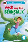 Jack and the Beanstalk: Read It Yourself - Level 3 Confident Reader