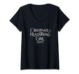 Womens Obstinate, Headstrong Girl, Jane Austen, Pride and Prejudice V-Neck T-Shirt