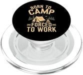 Né dans un camp, forcé de travailler en camping PopSockets PopGrip pour MagSafe