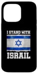 Coque pour iPhone 14 Pro Max I Stand With Israel Tee Cadeau juif Drapeau israélien