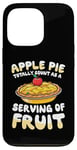 iPhone 13 Pro Apple Pie Totally Count As A Serving Of Fruit Case