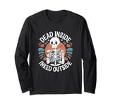 Funny Tattoo Quote Ink Humor Funny Tattoo Long Sleeve T-Shirt