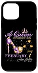 iPhone 12 mini A Queen Was Born on February 7 Happy Birthday To Me Queen Case