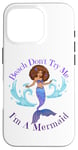 Coque pour iPhone 16 Pro Beach Don't Try Me I'm A Mermaid Funny Black Sirmaids Women