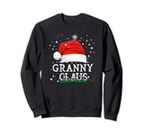 Granny Claus Funny Family Christmas Pjs Grandma Grandmother Sweatshirt