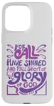 iPhone 15 Pro Max Romans 3:23 For All Have Sinned King James Version Bible Case